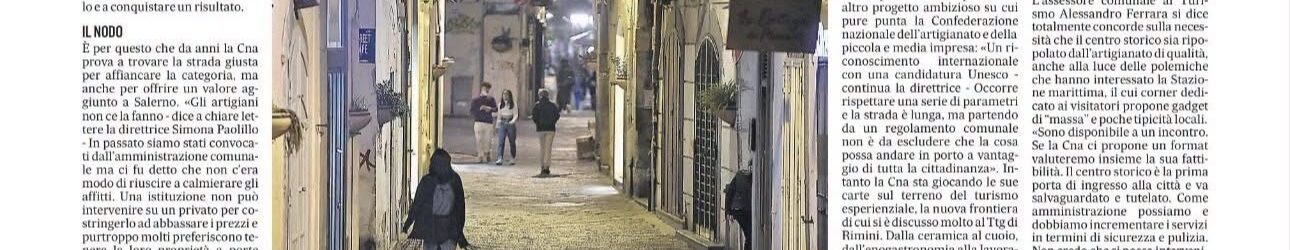 CENTRO STORICO: BELLEZZA, TURISMO E LAVORO. UNA SFIDA DA AFFRONTARE INSIEME.